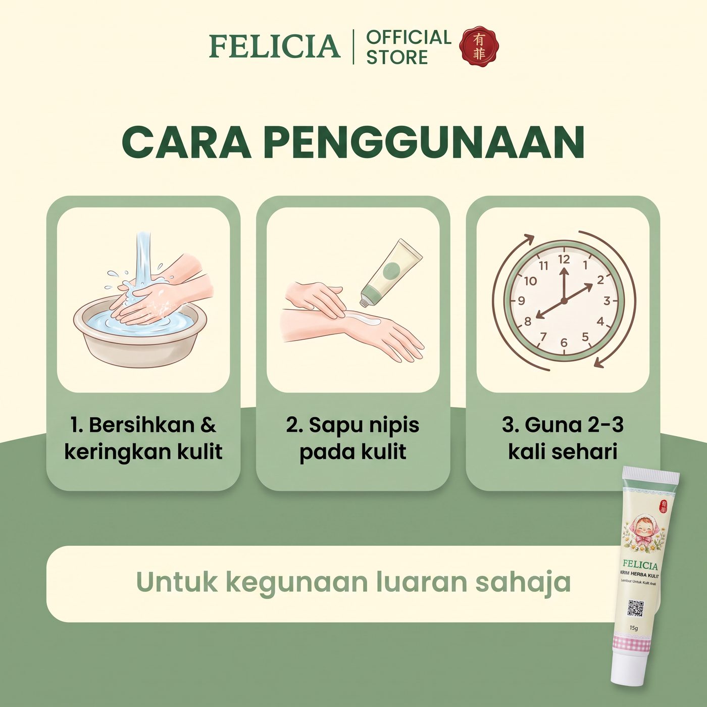How to use FELICIA — cleanse, apply thinly, 2-3 times daily